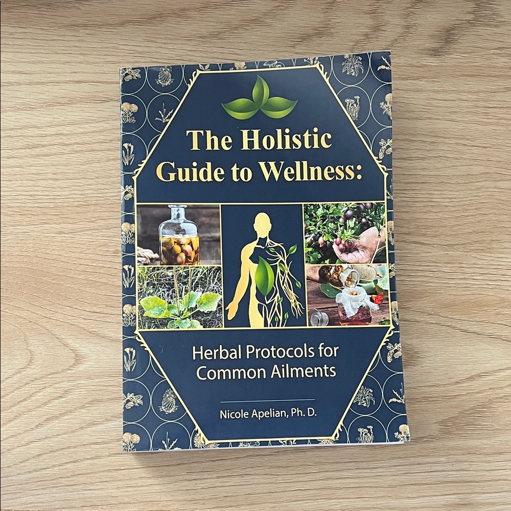 The Holistic Guide to Wellness Book